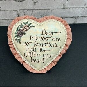 Heart Shape Friends Quote Ruffle Calligraphy Heart Decor 6 in X 6 in Vintage